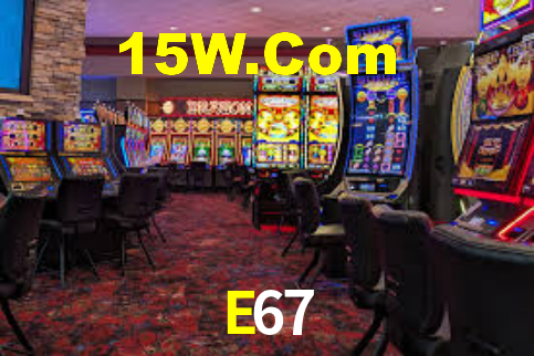 E67
